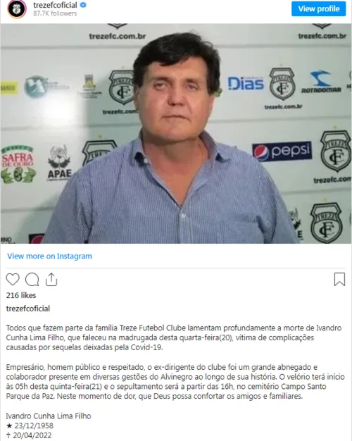 
				
					Ex-diretor de futebol do Treze, Ivandro Cunha Lima morre em hospital de São Paulo; clube decreta luto oficial
				
				