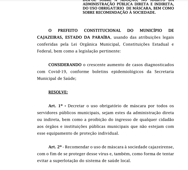 
				
					Com aumento de casos, prefeito paraibano torna obrigatório uso de máscaras em órgãos públicos
				
				