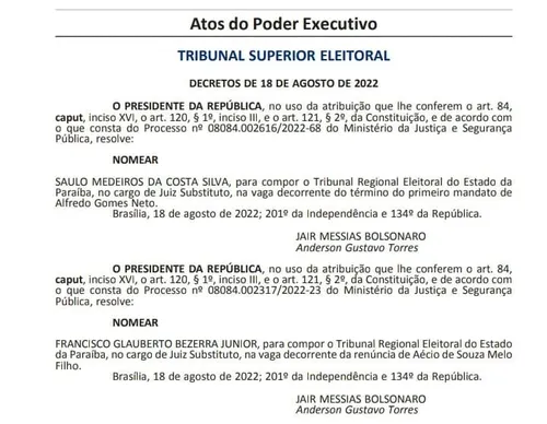 
				
					Bolsonaro nomeia dois novos juízes substitutos para o TRE; veja os nomes
				
				