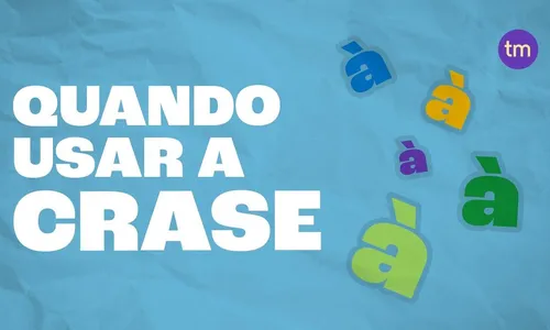 
                                        
                                            Quando usar a crase? Veja dicas e nunca mais erre
                                        
                                        