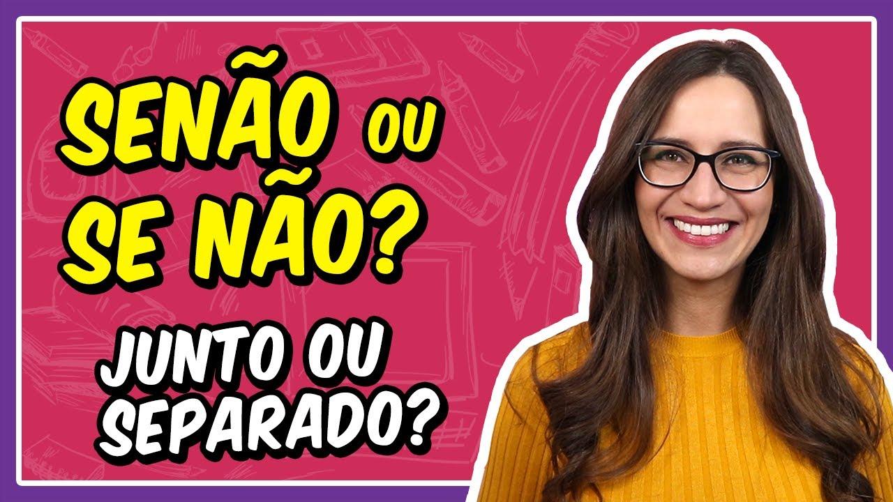 Senão ou se não? Veja quando usar junto ou separado