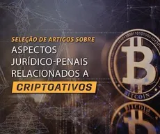 Terreno fértil para fraudes, criptomoedas são tema para seleção de artigos do MPF; veja como participar