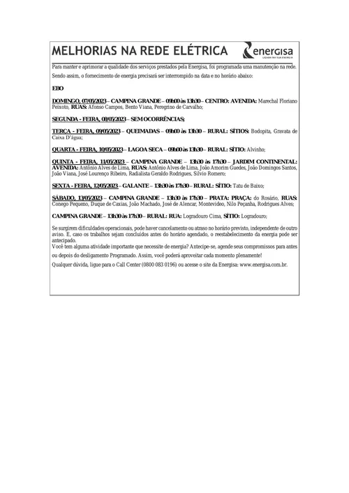 
				
					EDITAL DA ENERGISA - DESLIGAMENTO PROGRAMADO 06 a 12.05
				
				