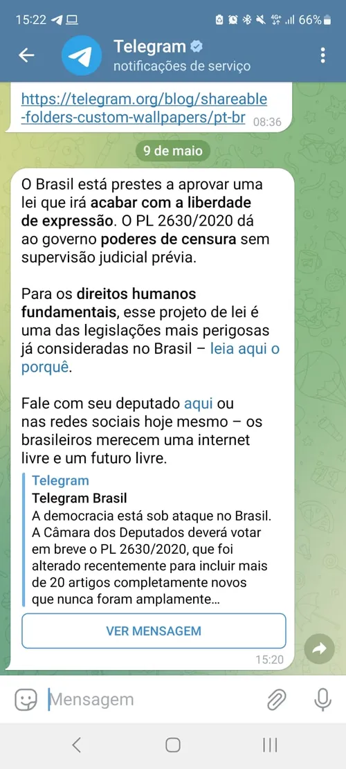 
				
					Telegram envia mensagens aos usuários criticando PL das Fake News
				
				