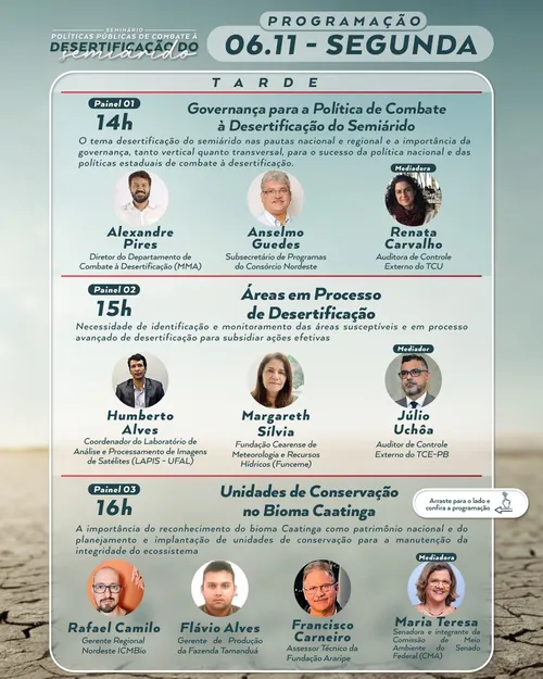 
				
					Evento em João Pessoa vai debater políticas públicas de combate à desertificação no semiárido nordestino
				
				