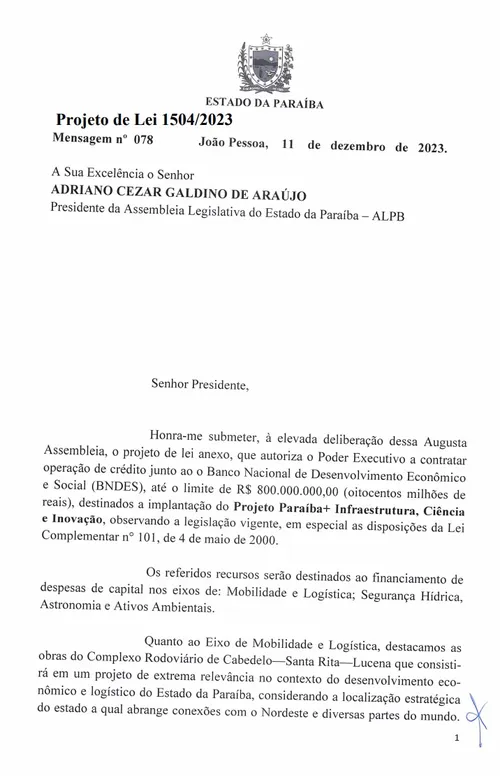 
				
					ALPB autoriza empréstimo de até R$ 800 milhões para governo usar na Ponte Cabedelo-Lucena e Arco Metropolitano
				
				