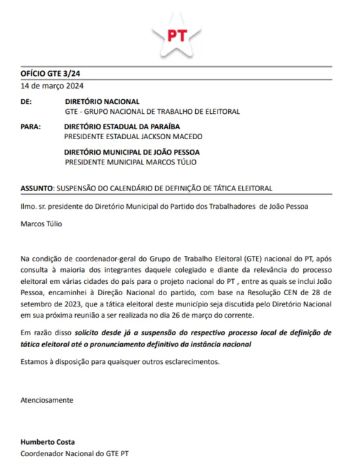 
				
					PT Nacional suspende prévias para escolha do nome que vai disputar a prefeitura de João Pessoa; confira documento
				
				