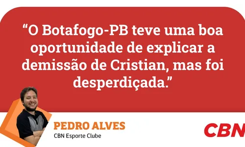 
                                        
                                            Botafogo-PB: Pedro Alves analisa falta de explicação sobre a demissão de Cristian de Souza
                                        
                                        